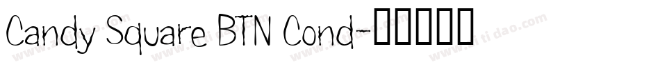Candy Square BTN Cond字体转换